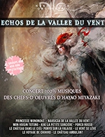 Book the best tickets for Echos De La Vallee Du Vent - Auditorium Megacite -  March 24, 2024