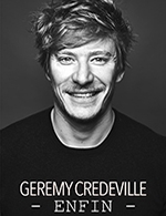Réservez les meilleures places pour Geremy Credeville - Theatre De Montelimar - Le 15 avril 2023