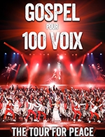Book the best tickets for Gospel Pour 100 Voix - Dome De Paris - Palais Des Sports -  June 15, 2024