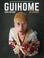 Réservez les meilleures places pour Guihome Vous Détend - Theatre Sebastopol - Le 9 févr. 2024