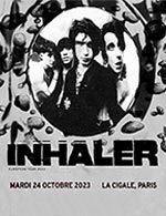 Réservez les meilleures places pour Inhaler - La Cigale - Le 24 octobre 2023