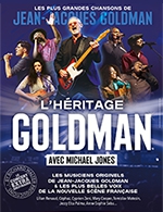 Book the best tickets for L'heritage Goldman - Palais Des Congres Tours - Francois 1er -  September 22, 2024