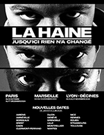 Book the best tickets for La Haine - Palais Des Sports - Grenoble - From April 18, 2025 to April 19, 2025