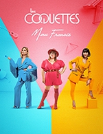 Book the best tickets for Les Coquettes - Palais Des Festivals-theatre Debussy -  April 22, 2023