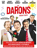 Réservez les meilleures places pour Les Darons - Theatre Le Rhone - Le 15 novembre 2024