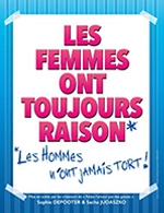 Book the best tickets for Les Femmes Ont Toujours Raison - Le Ponant -  November 24, 2023