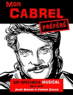 Réservez les meilleures places pour Mon Cabrel Prefere - Comedie De La Roseraie - Le 17 novembre 2025 Réservez les meilleures places pour Mon Cabrel Prefere - Comedie De La Roseraie - Le 17 novembre 2025