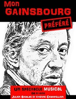 Book the best tickets for Mon Gainsbourg Préféré - Theatre Comedie De Tours - From November 21, 2023 to March 3, 2024
