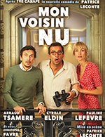 Book the best tickets for Mon Voisin Nu - Theatre Casino Barriere -  May 18, 2024