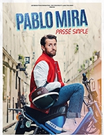 Réservez les meilleures places pour Pablo Mira - Le Tram - Le 12 mai 2023