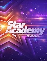 Book the best tickets for Package Star Academy - Parc Expo De Tours -  June 16, 2024