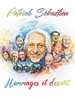 Réservez les meilleures places pour Patrick Sebastien - Casino Partouche De Hyeres Les Palmiers - Le 28 avr. 2024
