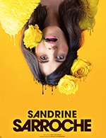 Book the best tickets for Sandrine Sarroche - Complexe Culturel L'angelarde -  Oct 7, 2023