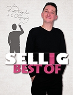 Book the best tickets for Sellig - Best Of - Salle Des Marinieres -  April 6, 2024
