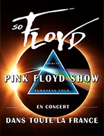 Réservez les meilleures places pour So Floyd - Pink Floyd Show - Galaxie - Le 7 avril 2023