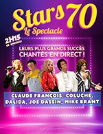 Book the best tickets for Stars 70 - Salle De L'etoile -  March 3, 2024