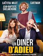 Book the best tickets for Un Diner D'adieu - Chaudeau - Ludres -  Jan 13, 2024