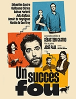 Réservez les meilleures places pour Un Succes Fou - Salle Polyvalente - Le 24 avril 2026 Réservez les meilleures places pour Un Succes Fou - Salle Polyvalente - Le 24 avril 2026