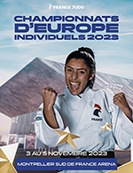 Réservez les meilleures places pour Pack 3 Jours Championnat D'europe De Judo - Sud De France Arena - Du 3 nov. 2023 au 5 nov. 2023