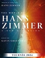 Book the best tickets for Package The World Of Hans Zimmer - Zenith D'amiens -  November 17, 2024